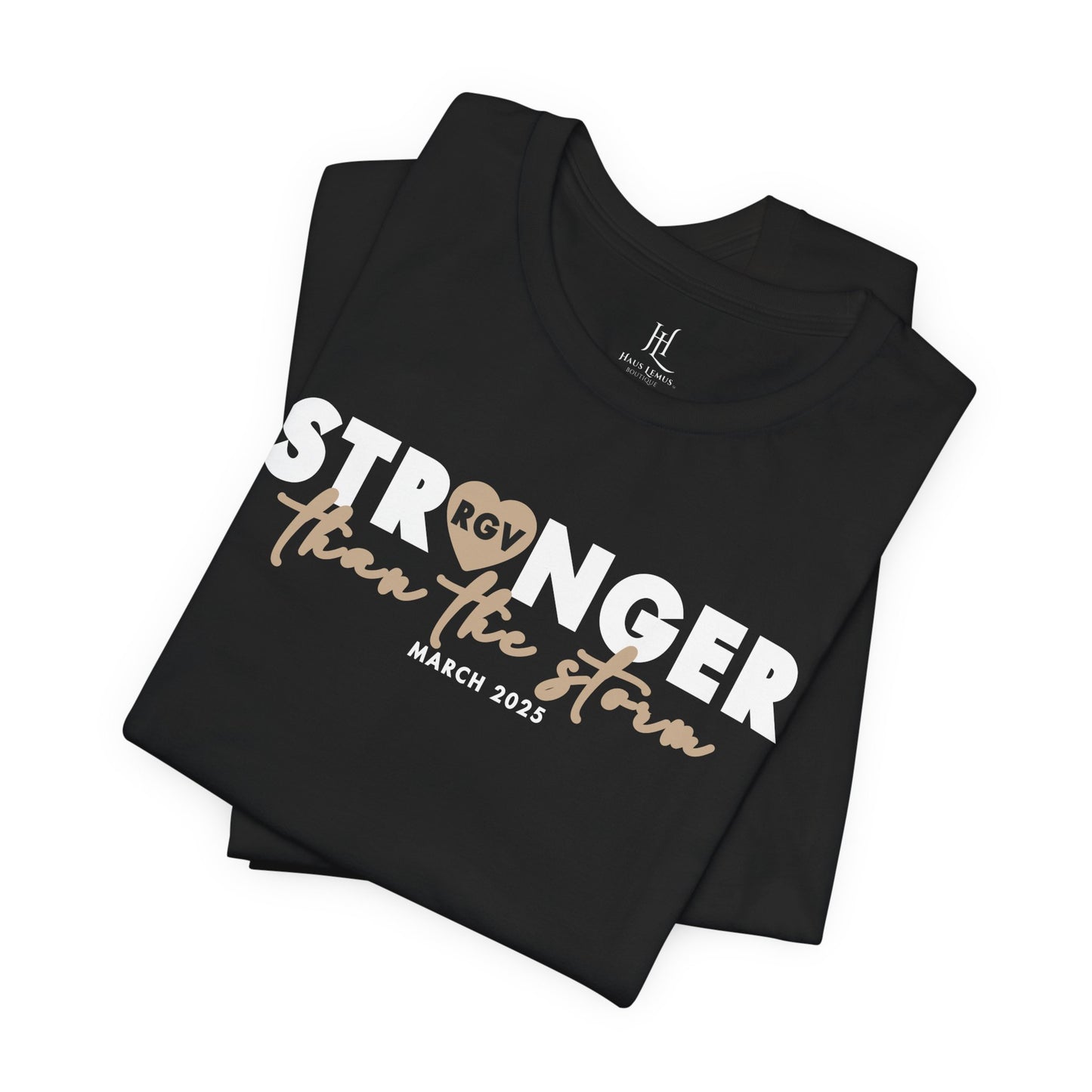 Stronger Than The Storm Tee